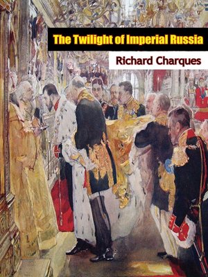 cover image of The Twilight of Imperial Russia